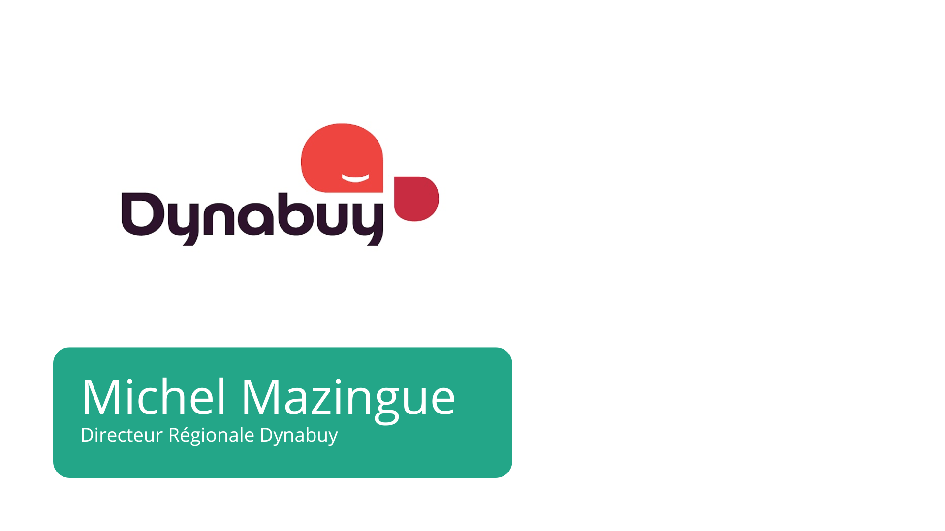 Michel Mazingue Directeur Régional Dynabuy